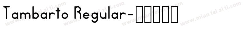 Tambarto Regular字体转换